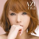 I WILL／AZU