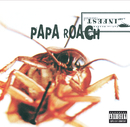 Infest/Papa Roach