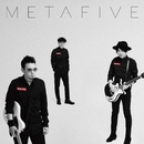 METAHALF/METAFIVE (高橋幸宏 × 小山田圭吾 × 砂原良徳 × TOWA TEI × ゴンドウトモヒコ × LEO今井)