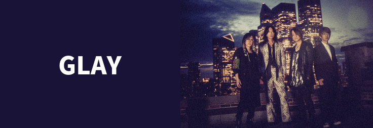 GLAY｜音楽ダウンロード・音楽配信サイト mora ～WALKMAN®公式