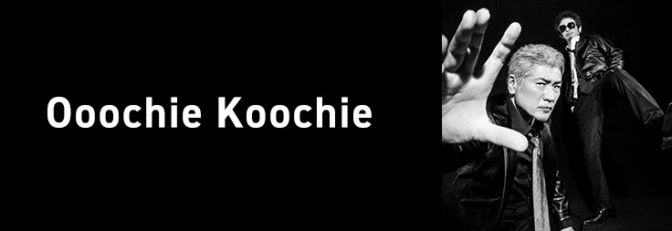 Ooochie Koochie & 奥田民生 & 吉川晃司｜音楽ダウンロード