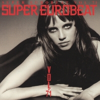 SUPER EUROBEAT VOL.71／SUPER EUROBEAT (V.A)｜音楽ダウンロード
