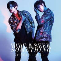 Hide & Seek / Something／東方神起｜音楽ダウンロード・音楽配信