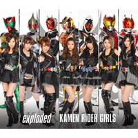 exploded／KAMEN RIDER GIRLS｜音楽ダウンロード・音楽配信サイト mora