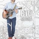 BIG MUSIC/浜端ヨウヘイ
