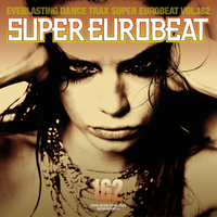 スーパーユーロビート VOL.167　SUPER EUROBEAT SUPER EUROBEAT VOL.167 - DISCOGRAPHY | HI-BPM STUDIO -SUPER