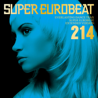 SUPER EUROBEAT VOL.214／SUPER EUROBEAT (V.A.)｜音楽ダウンロード