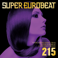 SUPER EUROBEAT VOL.215／SUPER EUROBEAT (V.A.)｜音楽ダウンロード