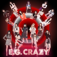 ミュージック EG crazy E.G. CRAZY／E-girls｜音楽ダウンロード・音楽配信サイト mora