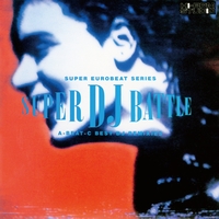 SUPER EUROBEAT SERIES SUPER DJ BATTLE (A-BEAT C BEST DJ REMIXES
