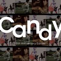 Candy Single Collection -15th Anniversary Edition-／Candy｜音楽