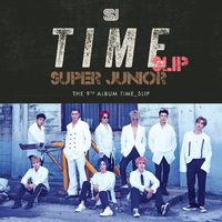 Time_Slip - The 9th Album／SUPER JUNIOR｜音楽ダウンロード・音楽