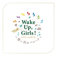 Wake Up,Girls! PRINCESS 想い出のパレードUSB 全セット Wake Up, Girls！ LIVE ALBUM ～想い出のパレード～ at さいたま