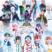 舞台『KING OF PRISM-Shiny Rose Stars-』BD CD 舞台「KING OF PRISM -Shiny Rose Stars-」Prism Song Album／V.A.