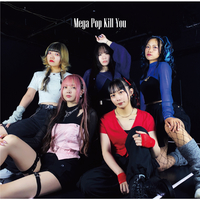 Mega Pop Kill You／SAZANAMi Λug.｜音楽ダウンロード・音楽配信