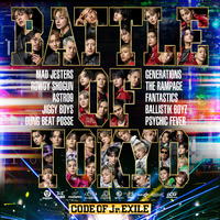 BATTLE OF TOKYO CODE OF Jr.EXILE (LIVE)／GENERATIONS, THE
