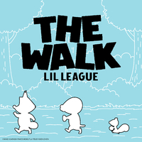 The Walk／LIL LEAGUE from EXILE TRIBE｜音楽ダウンロード・音楽配信