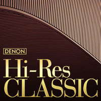 DENONハイレゾ・クラシック (96kHz/24bit)／V.A.｜音楽