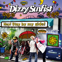 邦楽 Dizzy Sunfist CD Hey! Stay by my side! Hey! Stay by my side!／Dizzy Sunfist｜音楽ダウンロード・音楽