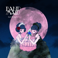Just Bring It／BAND-MAID｜音楽ダウンロード・音楽配信サイト mora