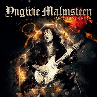 World On Fire／Yngwie Malmsteen｜音楽ダウンロード・音楽配信