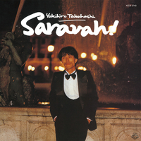 稀少初版 レコード 高橋ユキヒロ サラヴァ! 高橋幸宏 Saravah! ymo サラヴァ!／高橋ユキヒロ｜音楽ダウンロード・音楽配信サイト mora