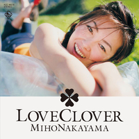 LOVE CLOVER／中山美穂｜音楽ダウンロード・音楽配信サイト mora