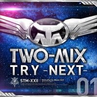 T.R.Y-NEXT-／TWO-MIX｜音楽ダウンロード・音楽配信サイト mora