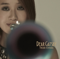 Dear Gatsby／市原ひかり｜音楽ダウンロード・音楽配信サイト mora