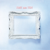 TIME AND TIDE(Remastered at Abbey Road Studios )／THE ALFEE｜音楽