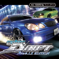 EXIT TRANCE PRESENTS CYBER DRIFT 2nd.LX Edition／VARIOUS ARTISTS