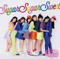Sugar Sugar Sweet(初回盤)／Chuning Candy｜音楽ダウンロード・音楽