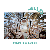 HELLO EP／Official髭男dism｜音楽ダウンロード・音楽配信サイト mora