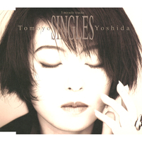 Singles／吉田朋代｜音楽ダウンロード・音楽配信サイト mora ～“WALKMAN”公式ミュージックストア～