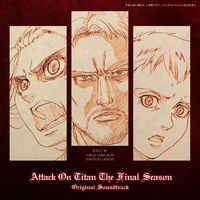 TVアニメ「進撃の巨人」 The Final Season Original Soundtrack／KOHTA