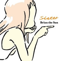 Sister／Brian the Sun｜音楽ダウンロード・音楽配信サイト mora