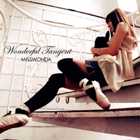 邦楽 MISSWONDA Wonderful Tangent Usagi-Chang Wonderful Tangent／MISSWONDA｜音楽ダウンロード・音楽配信サイト