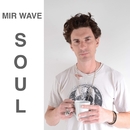SOUL/Mir Wave
