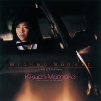 Broken Sunset／菊池桃子｜音楽ダウンロード・音楽配信サイト mora
