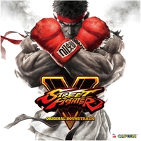 ストリートファイターV オリジナル・サウンドトラック／Capcom Sound