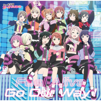 Feel Alive / Go Our Way！／虹ヶ咲学園スクールアイドル同好会｜音楽