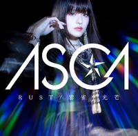 RUST / 雲雀 / 光芒／ASCA｜音楽ダウンロード・音楽配信サイト