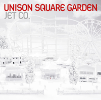JET CO.／UNISON SQUARE GARDEN｜音楽ダウンロード・音楽配信サイト