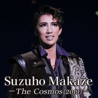 Suzuho Makaze －The Cosmos（2019）－