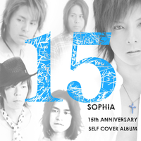 15／SOPHIA｜音楽ダウンロード・音楽配信サイト mora ～“WALKMAN”公式