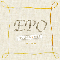 ゴールデン☆ベスト EPO (EMI YEARS)／EPO｜音楽ダウンロード・音楽