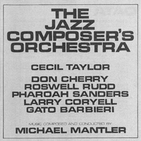 THE JAZZ COMPOSER'S ORCHESTRA個性派勢揃い驚愕の共演 The Jazz Composer's Orchestra／The Jazz Composer's Orchestra