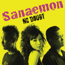 NO DOUBT／Sanaemon