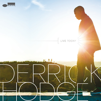 Live Today／Derrick Hodge