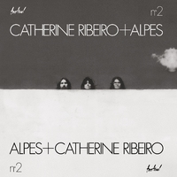 N°2／Catherine RIBEIRO + ALPES｜音楽ダウンロード・音楽配信サイト